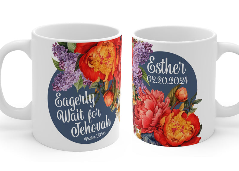 Personalized Eagerly Wait For Jehovah - Assembly  Mug