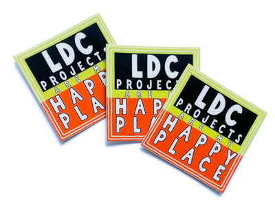 LDC Hard Hat Sticker - LDC Projects Are My Happy Place
