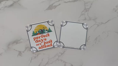Perfect Days Are Just Ahead Cards