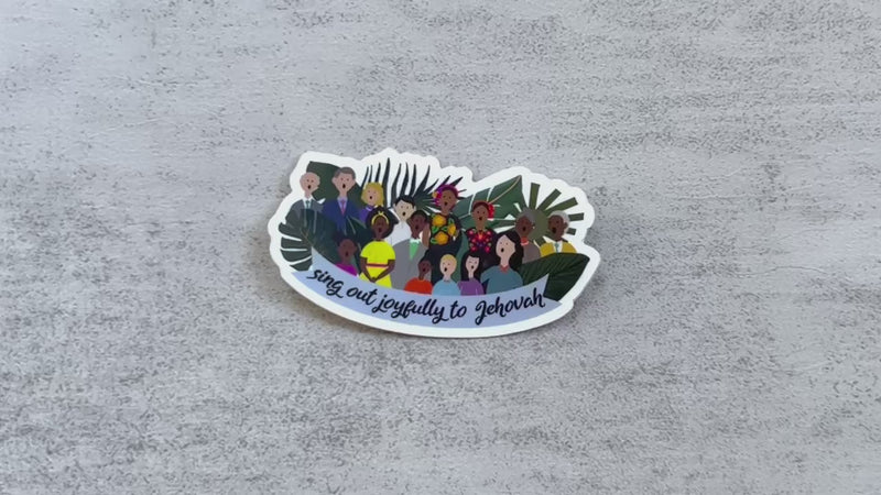 Sing Out Joyfully to Jehovah Stickers