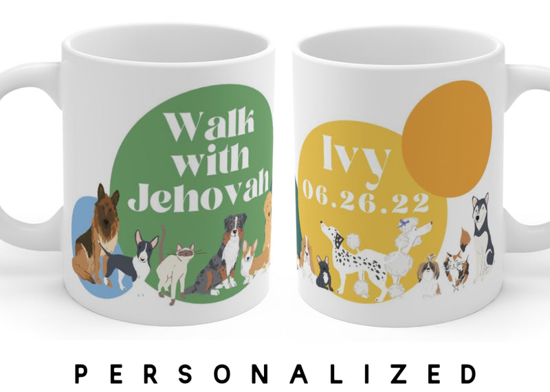Personalized Walk With Jehovah   - Cats & Dogs Mug