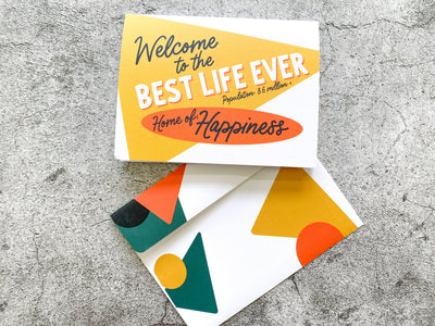 Welcome to the Best Life Ever 4 x 6 Greeting Card
