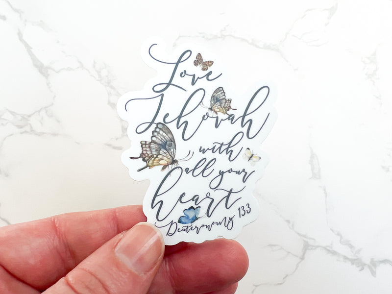 Love Jehovah With All Your Heart Stickers