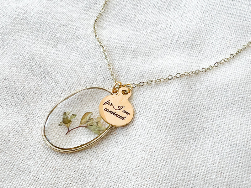 For I Am Convinced Dried Flower Gold Necklace