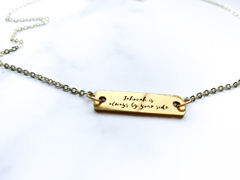 Jehovah is Always By Your Side Gold or Stainless Steel Necklace