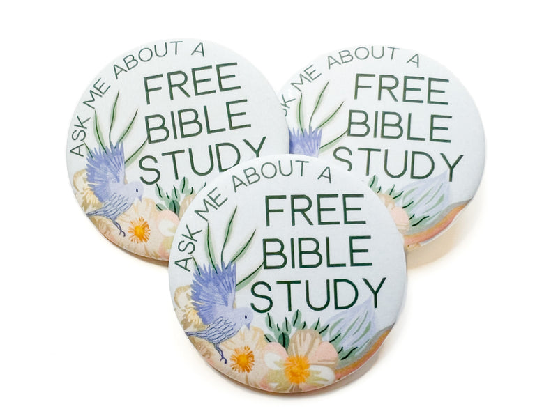Ask Me About A Free Bible Study Pins - Peaceful Floral