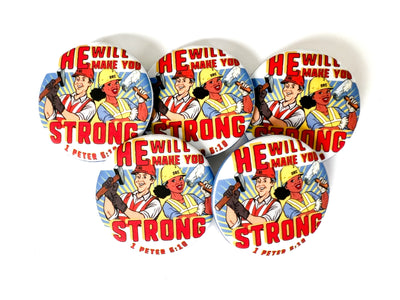 He Will Make You Strong LDC Local Design Construction Pins